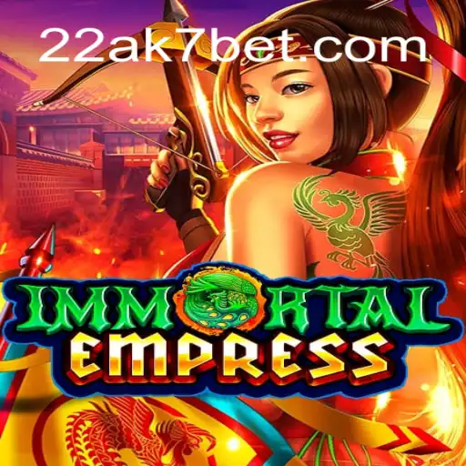 Descubra ImmortalEmpress: Um Jogo de Estratégia com a Palavra-chave 22AK7